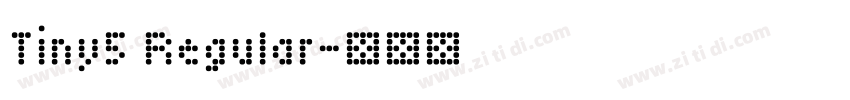 Tiny5 Regular字体转换
